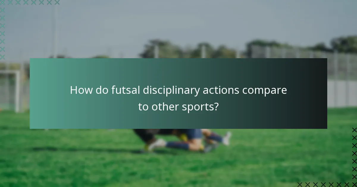 How do futsal disciplinary actions compare to other sports?