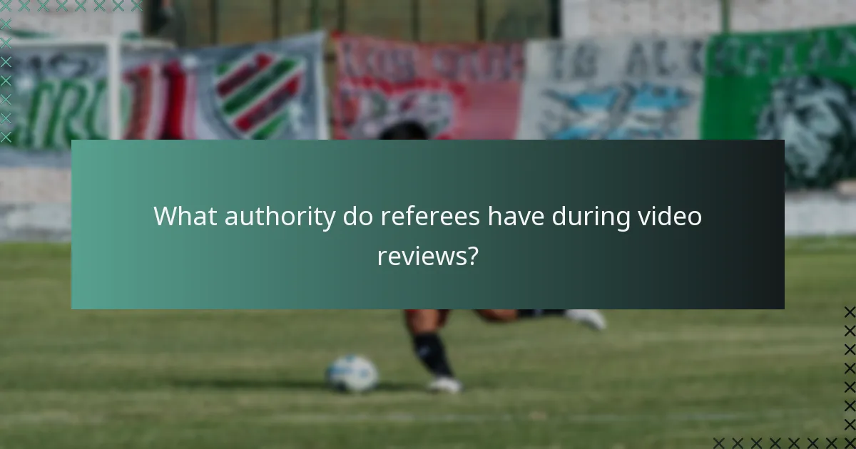What authority do referees have during video reviews?