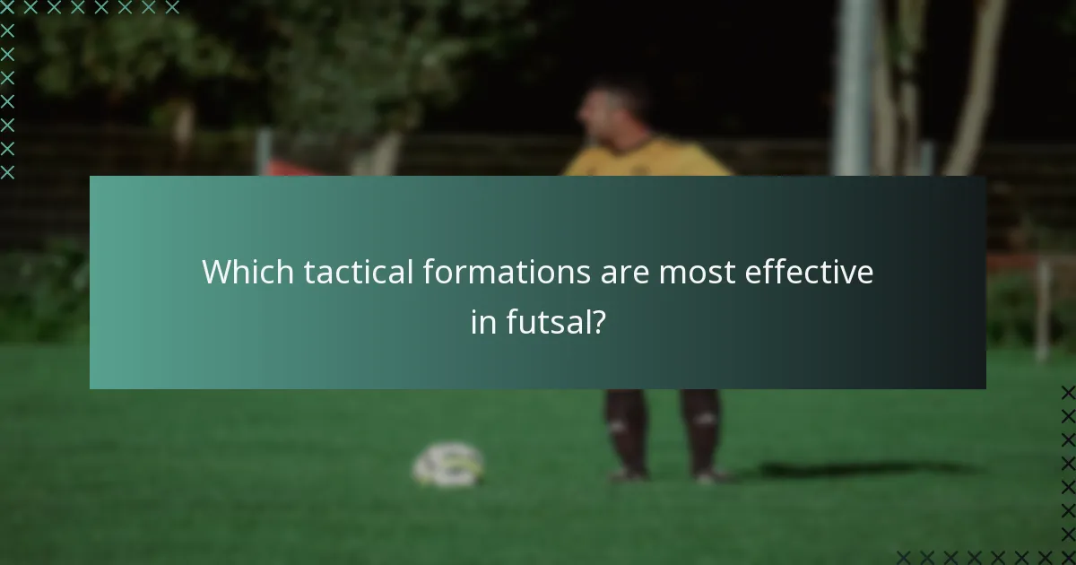 Which tactical formations are most effective in futsal?